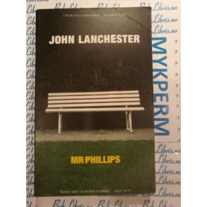 John Lanchester - Mr. Phillips