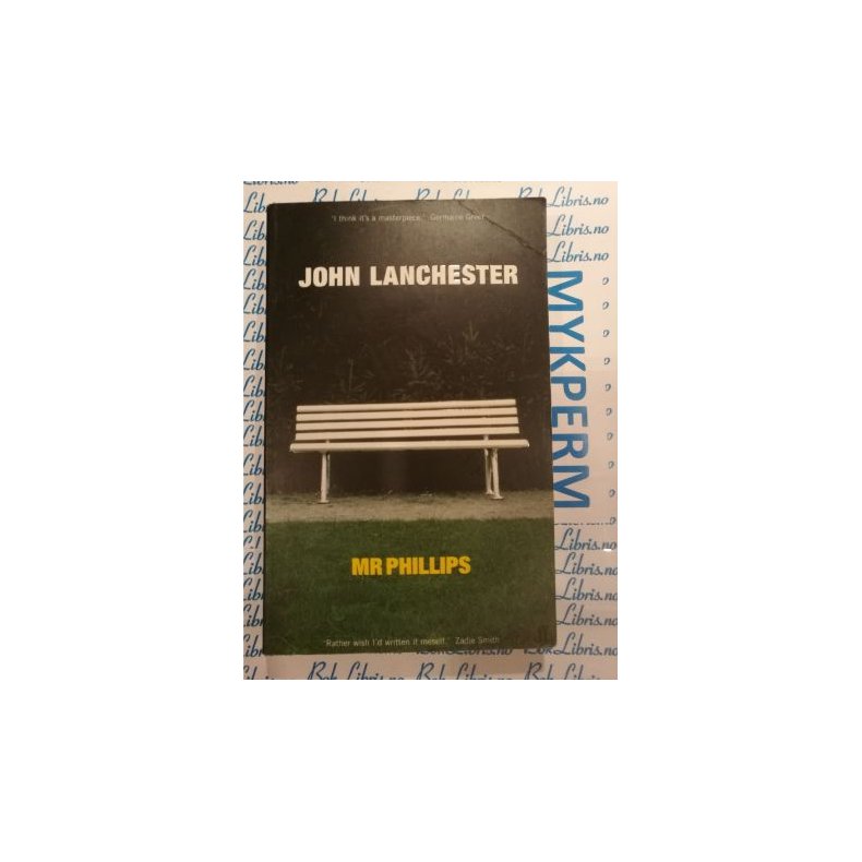 John Lanchester - Mr. Phillips