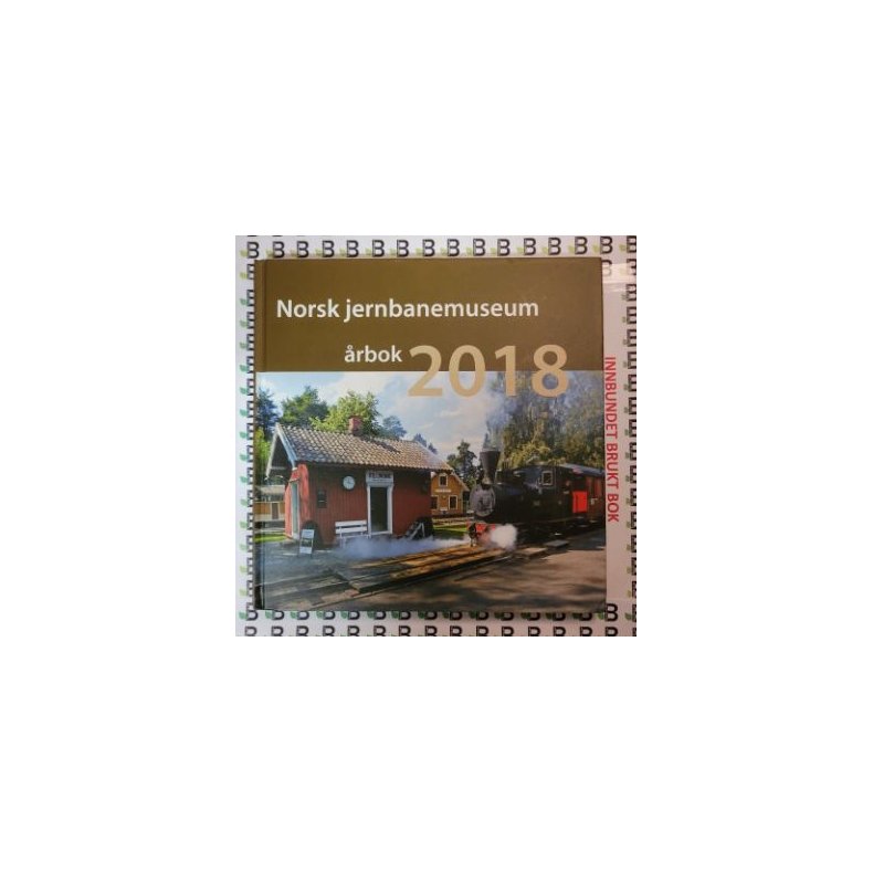 Norsk jernbanemuseum rbok 2018