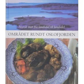 Norsk mat fra landsdel til landsdel - Omrdet rundt Oslofjorden