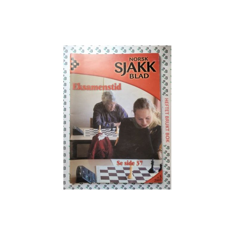 Norsk sjakkblad - Nr. 3-2005