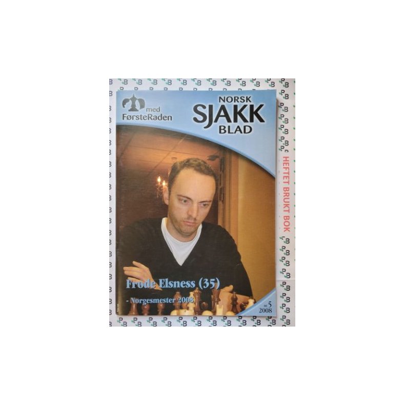 Norsk sjakkblad - Nr. 5-2008