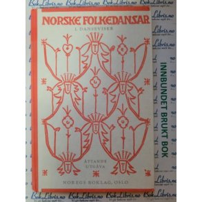 Norske folkedansar 1. danseviser (ttande utgva)