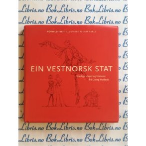 Norvald Tveit - Ein Vestnorsk stat