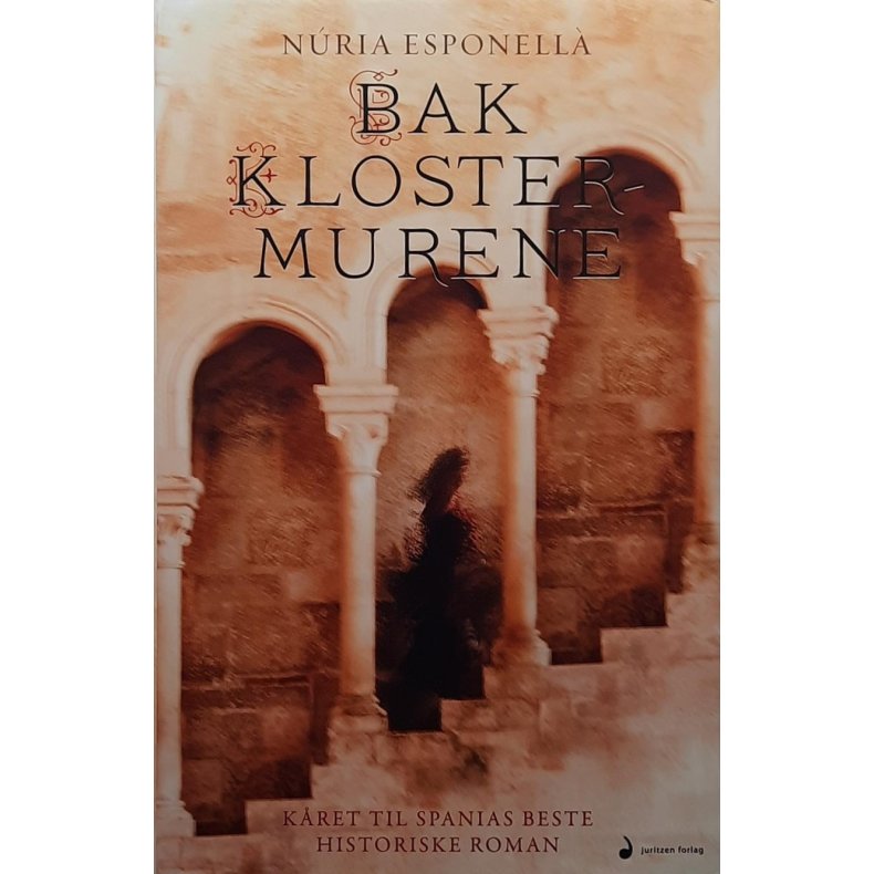 N�ria Esponell� - Bak klostermurene - Innbundet
