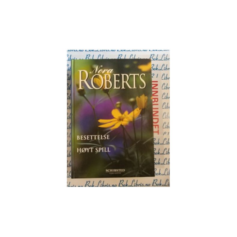 Nora Roberts - Besettelse og H�yt spill