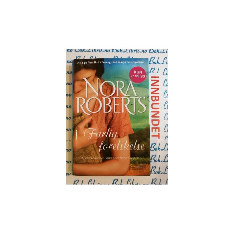 Nora Roberts - Farlig forelskelse