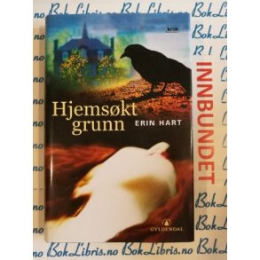 Erin Hart - Hjemskt grunn