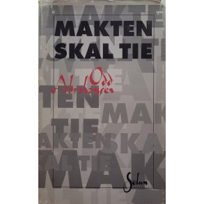Odd Abrahamsen - Makten skal tie