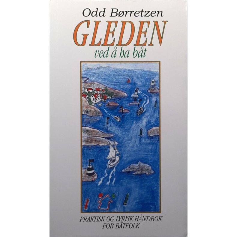 Odd B�rretzen - Gleden ved � ha b�t (Pocket)