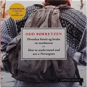 Odd B�rretzen - Hvordan forst� og bruke en nordmann (Lydbok)