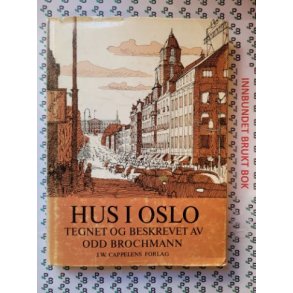 Odd Brochmann - Hus i Oslo (Innb.)