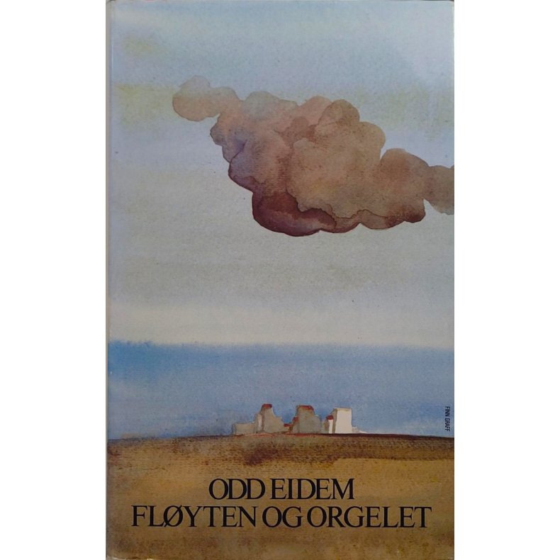 Odd Eidem - Flyten og orgelet