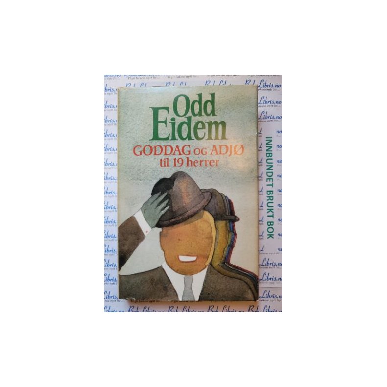 Odd Eidem - Goddag og adj til 19 herrer (Innb)