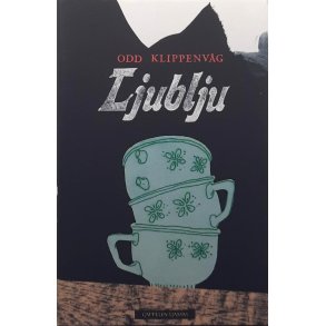 Odd Klippenv�g - Ljublju (Innbundet)