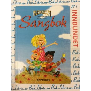 Odd-Magne Be og Morten Sther - Musikkisum Sangbok (I)