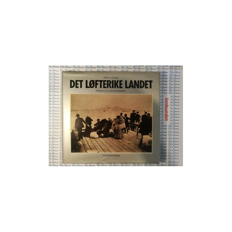 Odd S. Lovoll - Det lfterike landet