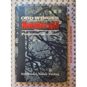 Odd Winger - Novemberspill - Portretter og skisser