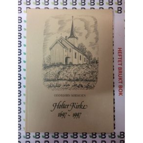 Oddbjrn Srmoen - Holter kirke 1697-1997