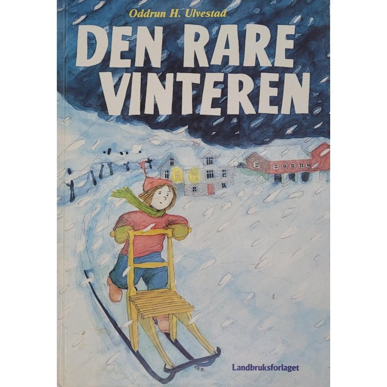 Oddrun H. Ulvestad - Den rare vinteren