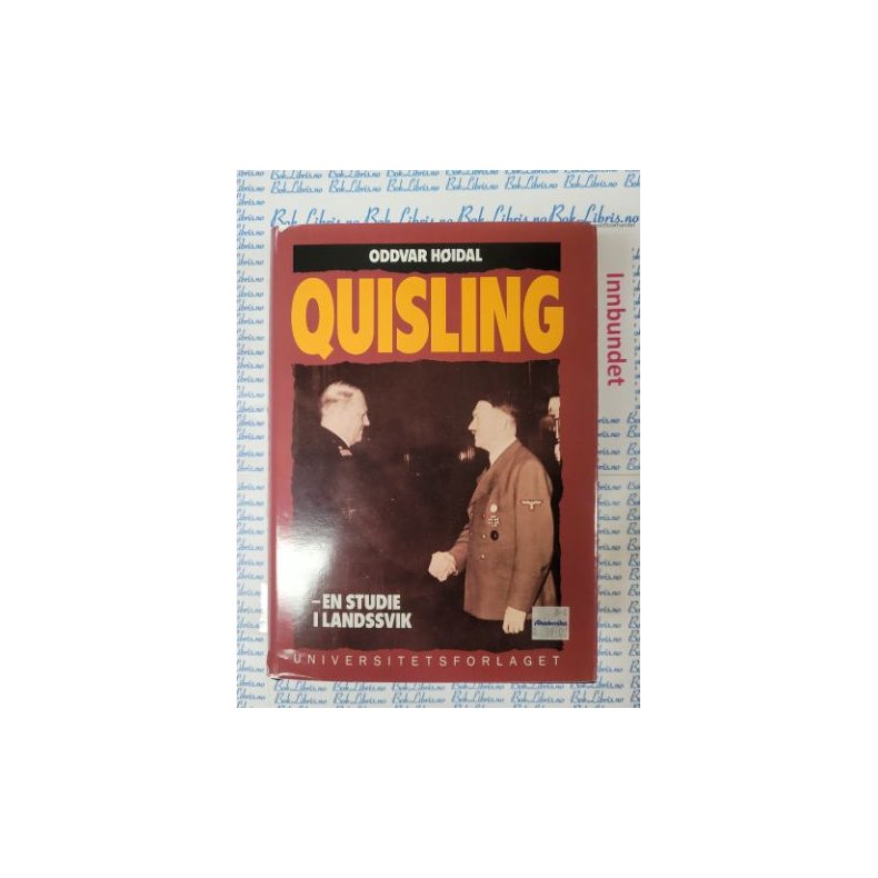 Oddvar Hidal - Quisling (Innbundet)