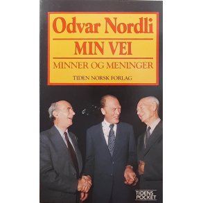 Odvar Nordli - Min vei Minner og meninger (Heftet)