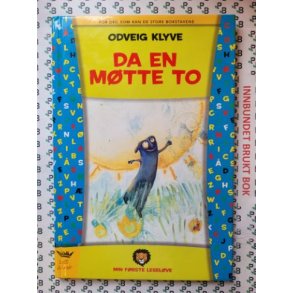 Odveig Klyve - Da en mtte to