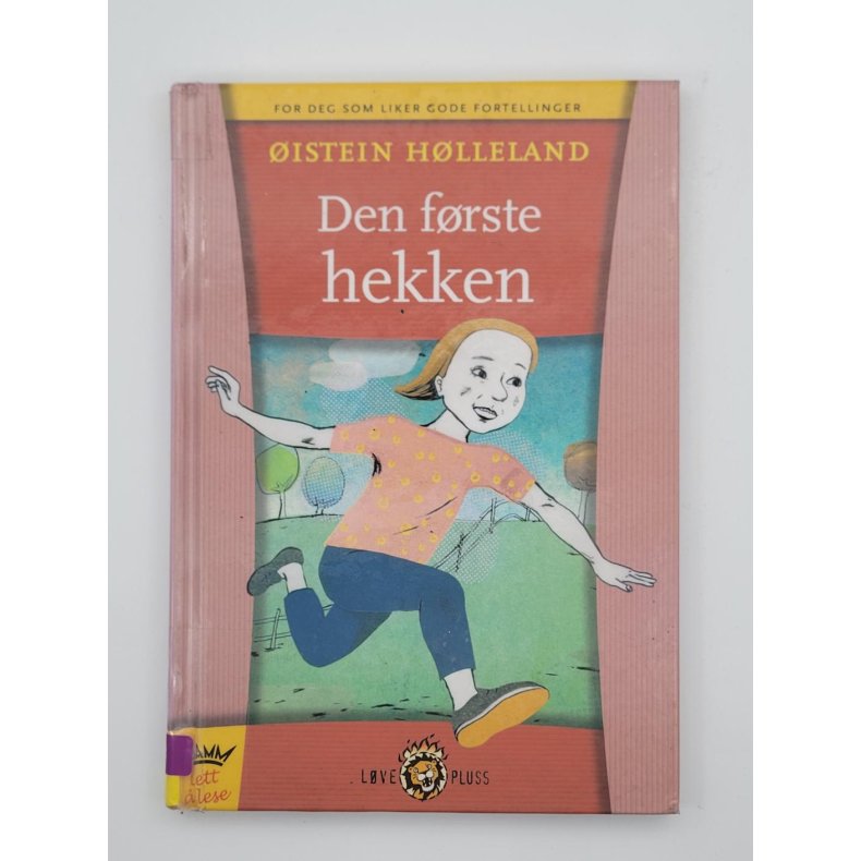 istein Hlleland - Den frste hekken