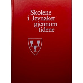 �istein Roen - Skolene i Jevnaker gjennom tidene