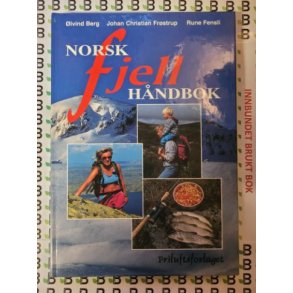 ivind Berg m.fl. - Norsk fjell hndbok