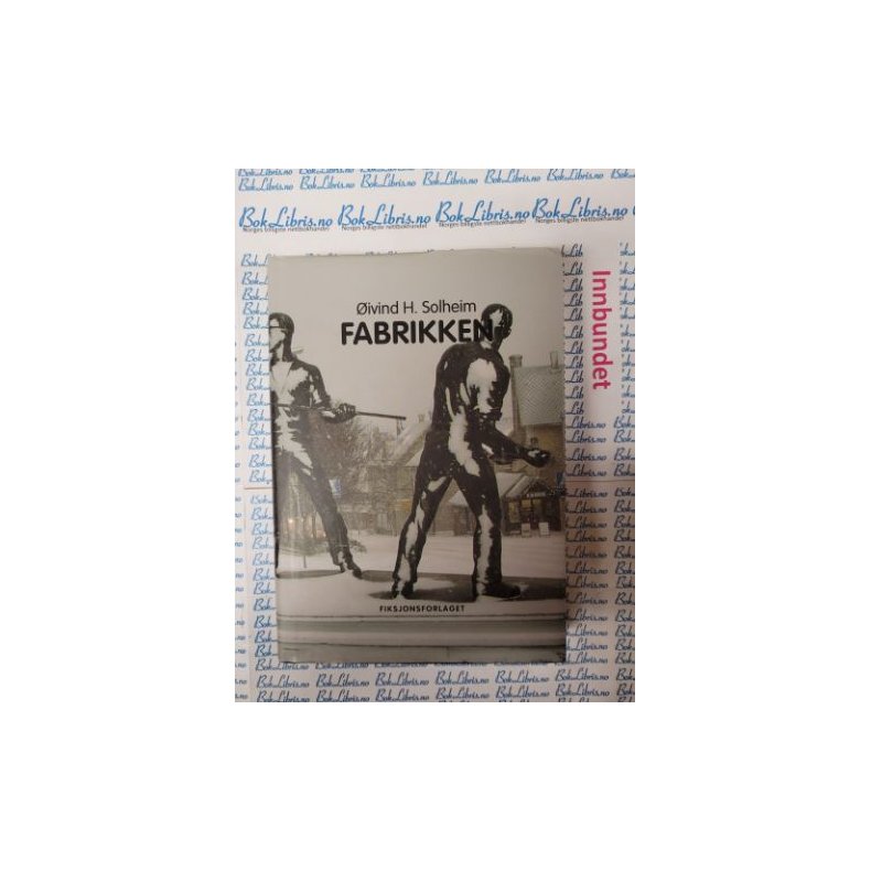 �ivind H. Solheim - Fabrikken