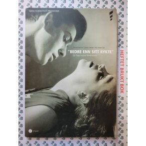 ivind Hanche m.fl. - Bedre enn sitt rykte - En liten norsk filmhistorie