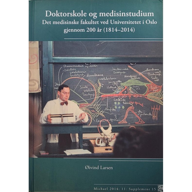   - Doktorskole og medisinstudium - Det medisinske fakultetet ved Universitetet i Oslo 