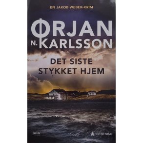 rjan Karlsson - Det siste stykket hjem (Innbundet)
