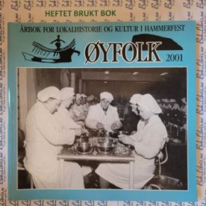 yfolk 2001 - rbok for lokalhistorie og kultur i Hammerfest