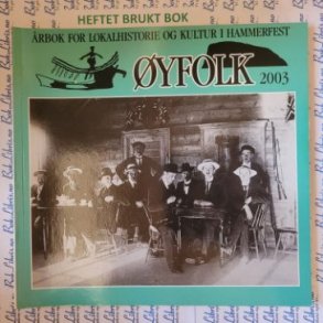 yfolk 2003 - rbok for lokalhistorie og kultur i Hammerfest