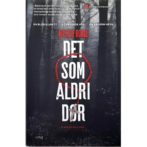 �ystein Borge - Det som aldri d�r - Innbundet