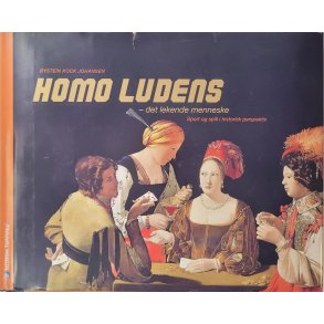 ystein Kock Johansen - Homo Ludens - det lekende menneske