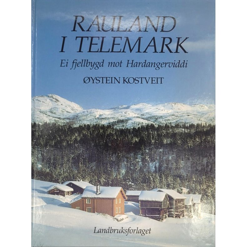 ystein Kostveit - Rauland i Telemark