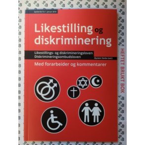 ystein Stette (red.) - Likestilling og diskriminering