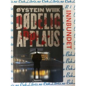 ystein Wiik - Ddelig applaus (Innbundet)