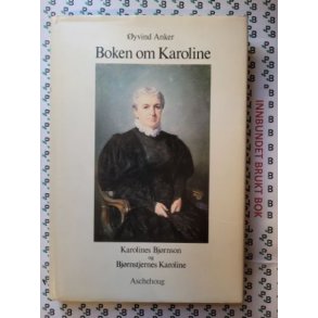 yvind Anker - Boken om Karoline 