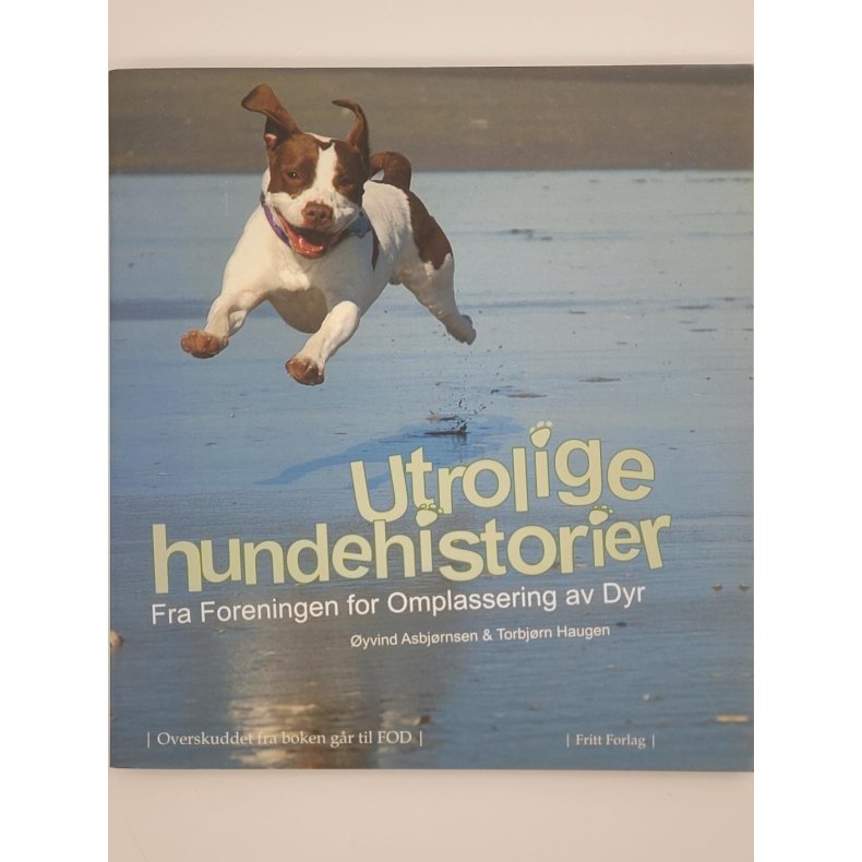 yvind Asbjrnsen &amp; Torbjrn Haugen - Utrolige hundehistorier