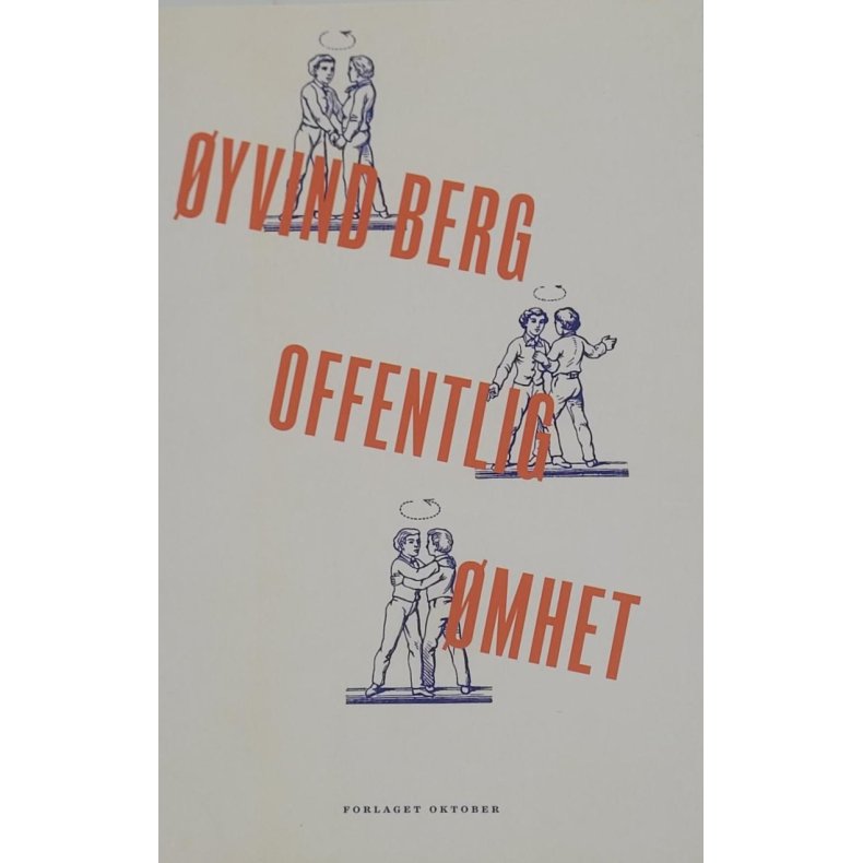 yvind Berg - Offentlig mhet (Heftet)