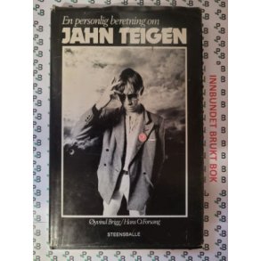 yvind Brigg og Hans O. Forsang - En personlig beretning om Jahn Teigen