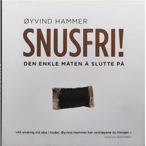 �yvind Hammer - Snusfri! den enkle m�ten � slutte p� (Innbundet)