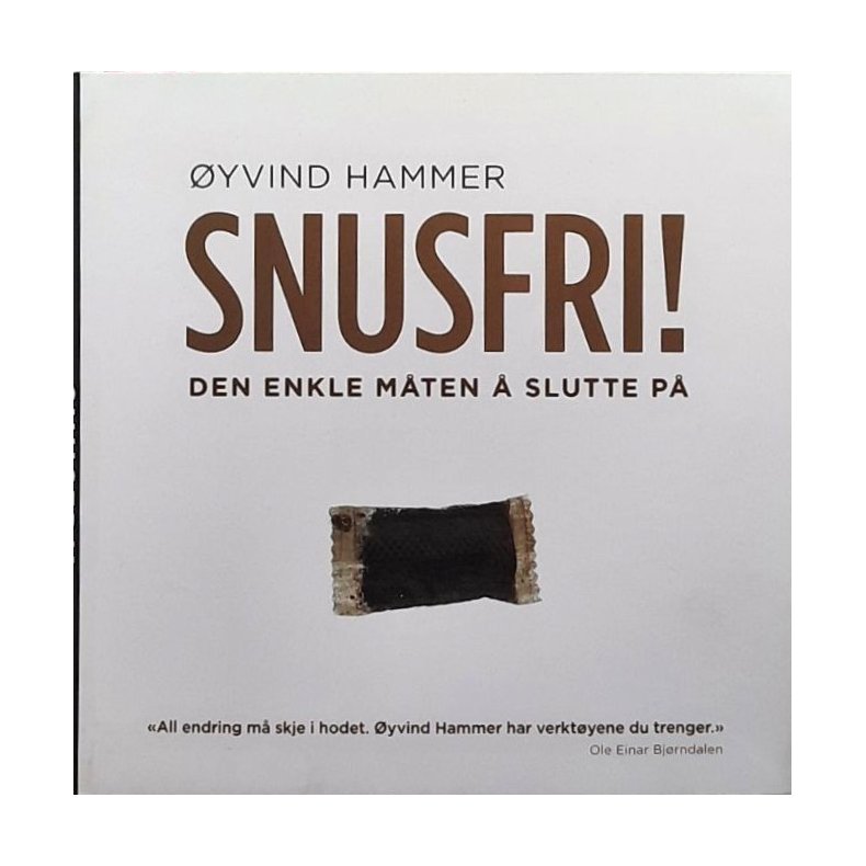 �yvind Hammer - Snusfri! den enkle m�ten � slutte p� (Innbundet)