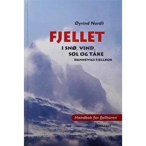 �yvind Nordli - Fjellet i sn�, sol og t�ke - Dannevigs fjellbok