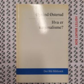 yvind stereud - Hva er nasjonalisme?