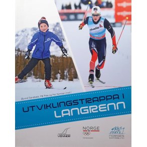 yvind Sandbakk m.fl. (red.) - Utviklingstrappa i langrenn